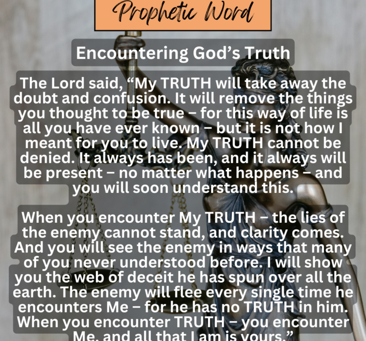 Encountering God’s Truth