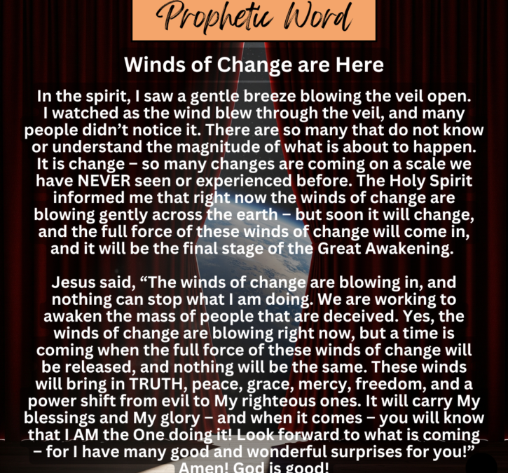 Winds of Change are Here
