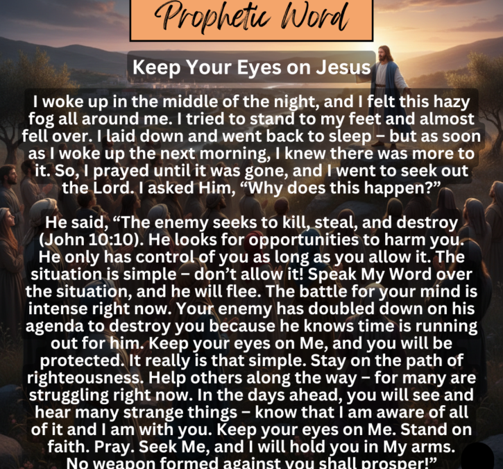 Keep Your Eyes on Jesus